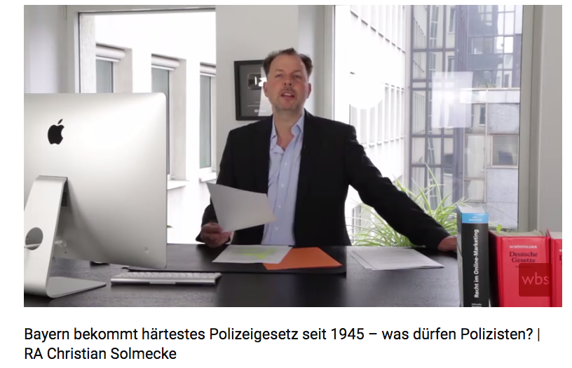 Christian Solmecke zur „Neuordnung des Polizeirechts in Bayern“. Rechte wie ein Geheimdienst?