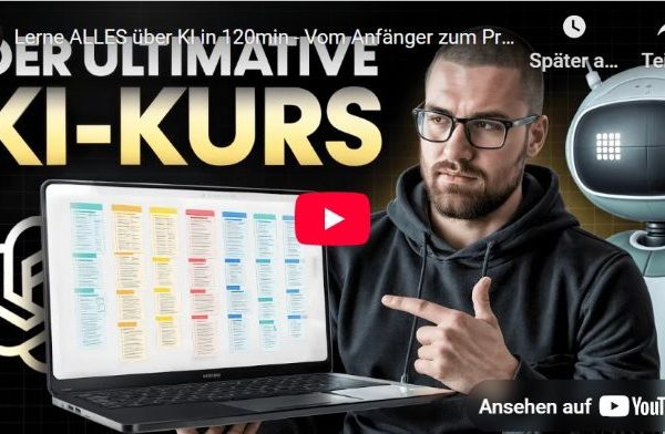 Kostenloser 120 Minuten KI-Video-Kurs bei YouTube von EverlastAI auf deutsch